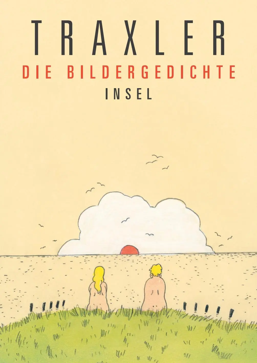 Cover: 9783458645306 | Die Bildergedichte | Hans Traxler | Taschenbuch | 347 S. | Deutsch