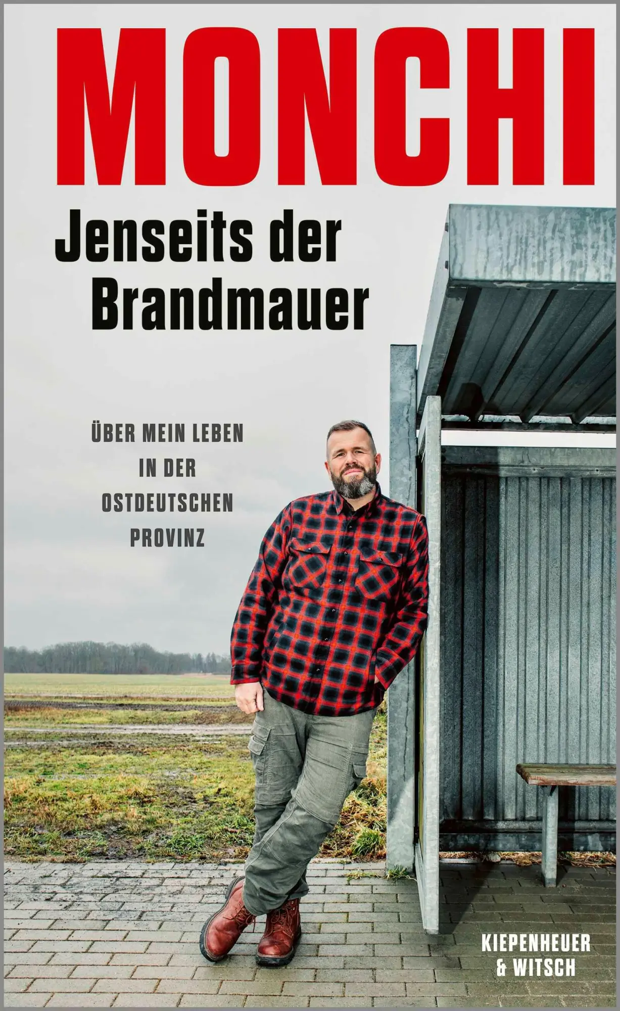 Cover: 9783462055306 | Jenseits der Brandmauer | Über mein Leben in der ostdeutschen Provinz
