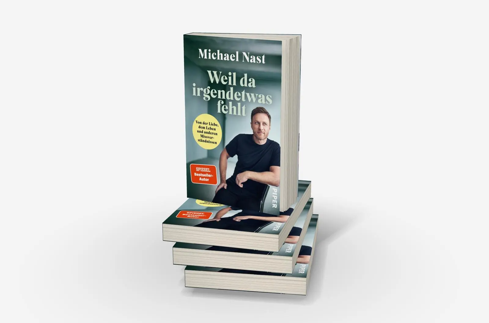 Bild: 9783492065306 | Weil da irgendetwas fehlt | Michael Nast | Taschenbuch | 288 S. | 2024