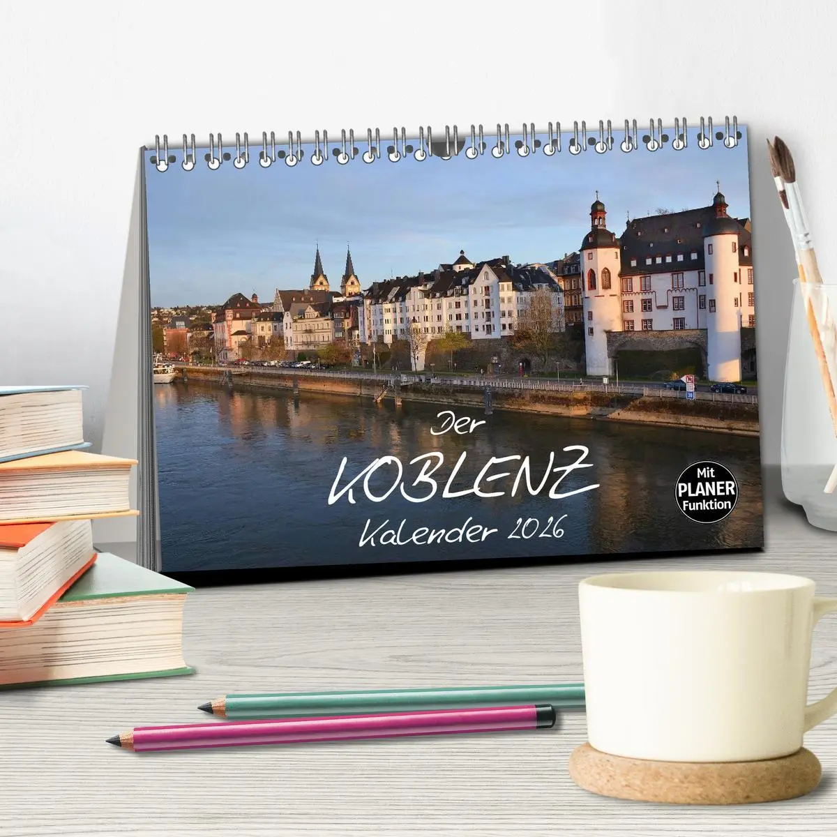 Bild: 9783516055306 | Der Koblenz Kalender (Tischkalender 2026 DIN A5 quer), CALVENDO...