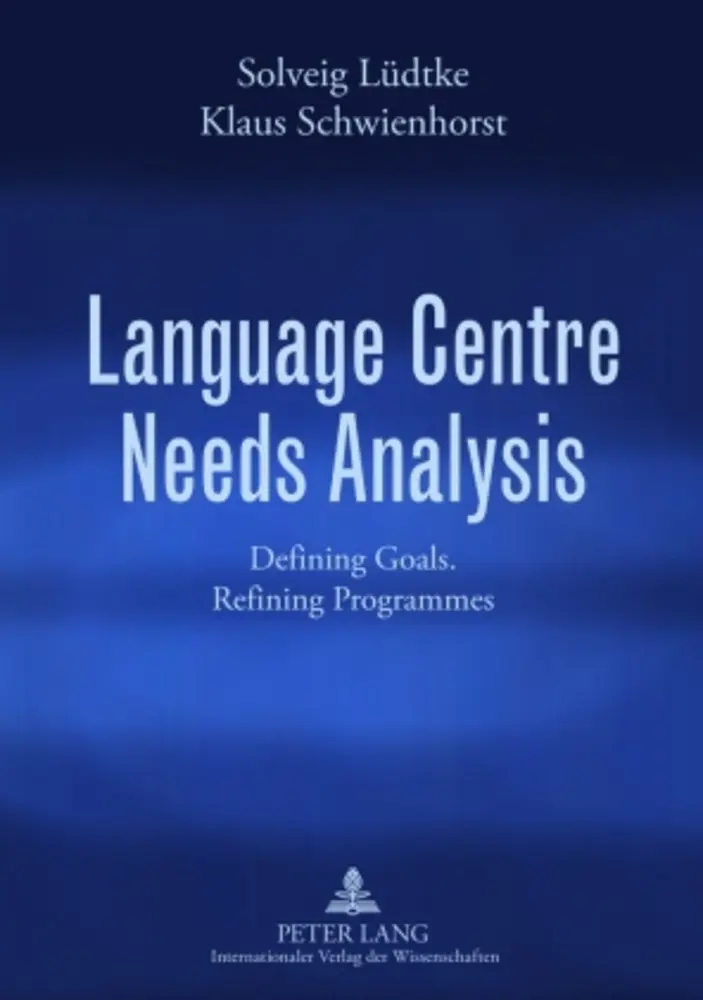 Cover: 9783631585306 | Language Centre Needs Analysis | Defining Goals. Refining Programmes
