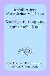 Cover: 9783727475306 | Sprachgestaltung und Dramatische Kunst | Rudolf Steiner (u. a.) | Buch