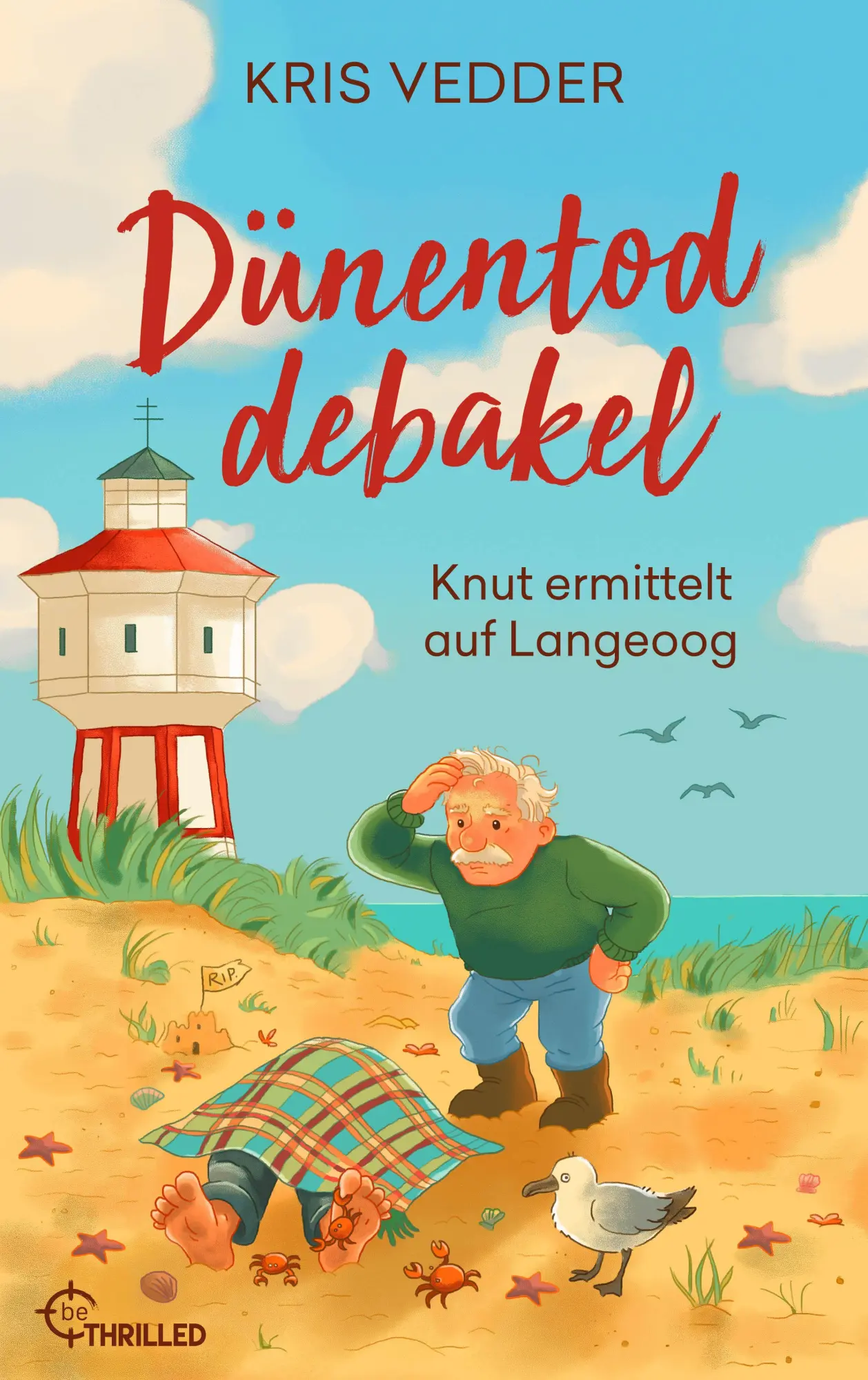 Cover: 9783741305306 | Dünentoddebakel | Knut ermittelt auf Langeoog | Kris Vedder | Buch