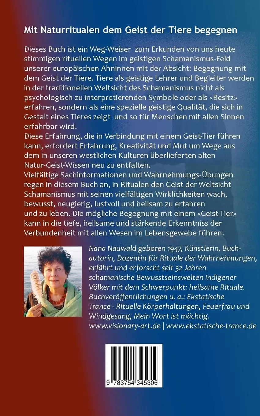 Rückseite: 9783754345306 | Schamanische Rituale der Wahrnehmung | Dem Geist der Tiere begegnen