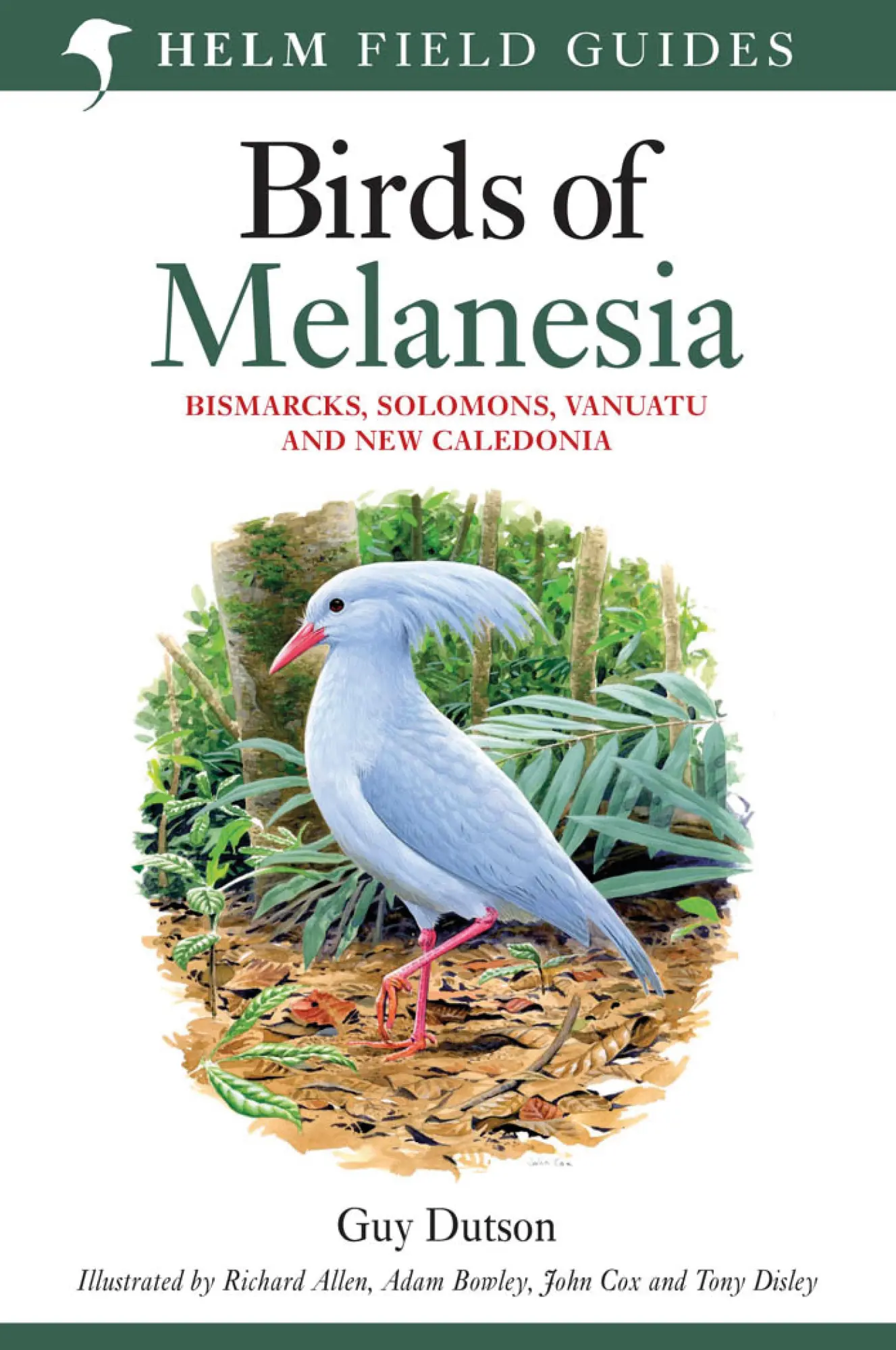 Cover: 9780713665406 | Birds of Melanesia | Bismarcks, Solomons, Vanuatu and New Caledonia