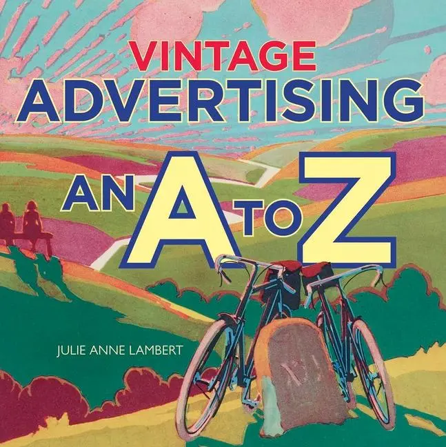Cover: 9781851245406 | Vintage Advertising: An A to Z | Julie Anne Lambert | Taschenbuch