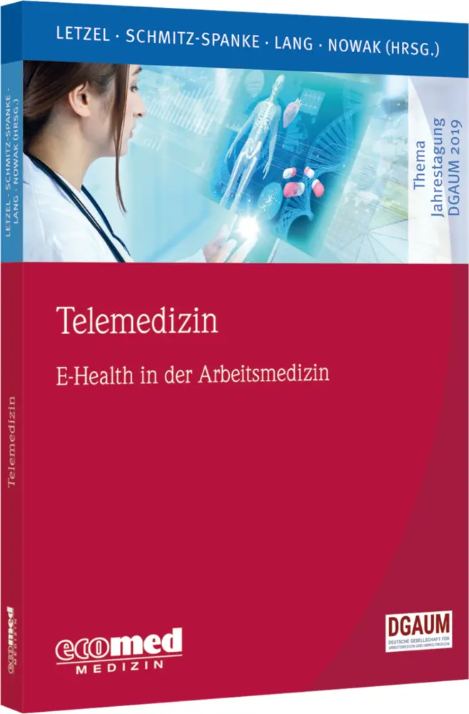 Cover: 9783609105406 | Telemedizin | E-Health in der Arbeitsmedizin | Stephan Letzel (u. a.)