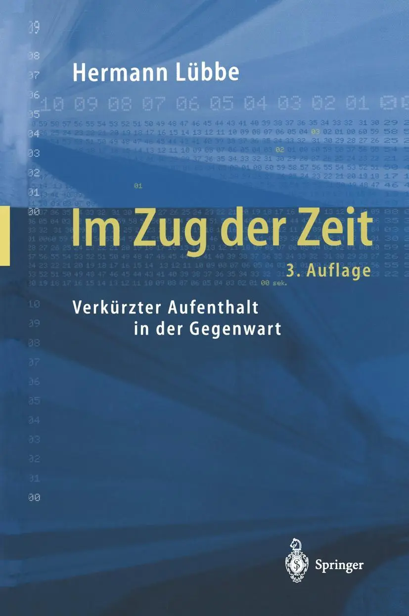Cover: 9783642535406 | Im Zug der Zeit | Verkürzter Aufenthalt in der Gegenwart | Lübbe | xii