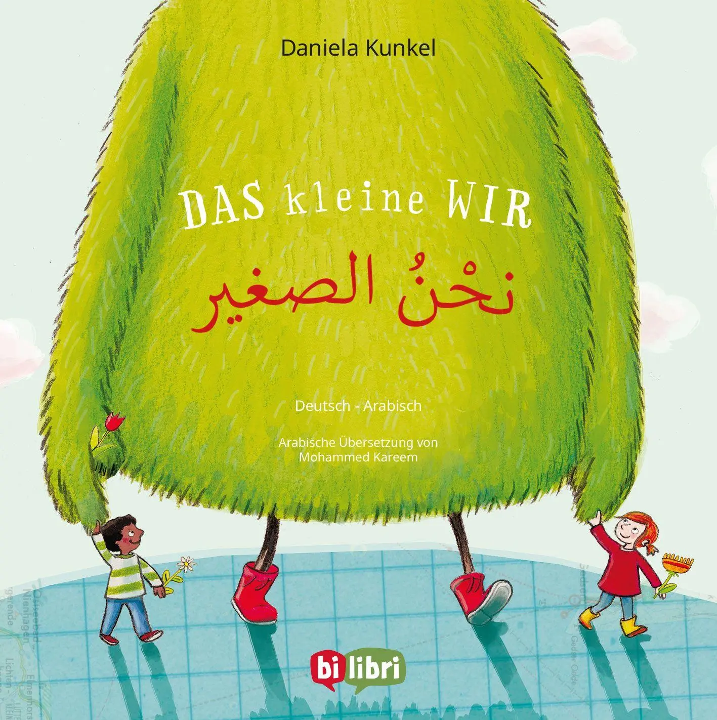Cover: 9783695005406 | Das kleine WIR (Deutsch-Arabisch) | Zweisprachiges Kinderbuch | Kunkel