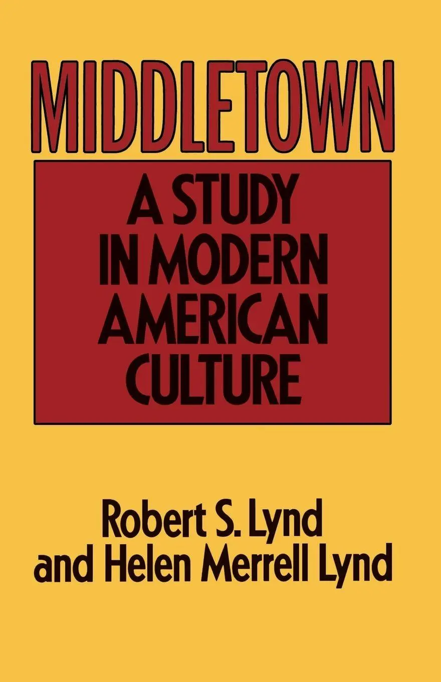 Cover: 9780156595506 | Middletown | A Study in Modern American Culture | Robert Lynd (u. a.)