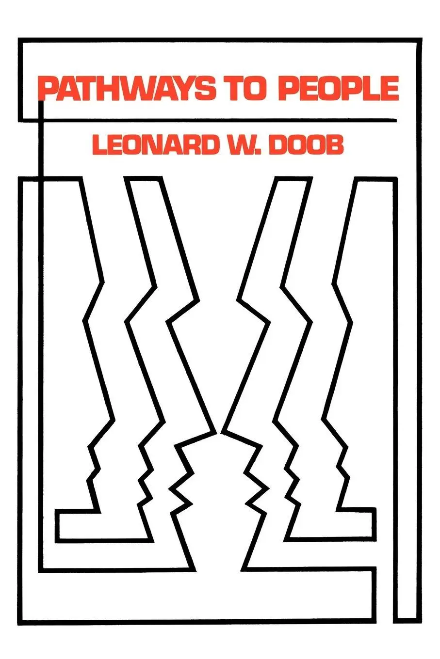 Cover: 9780300105506 | Pathways to People | Leonard W. Doob | Taschenbuch | Englisch