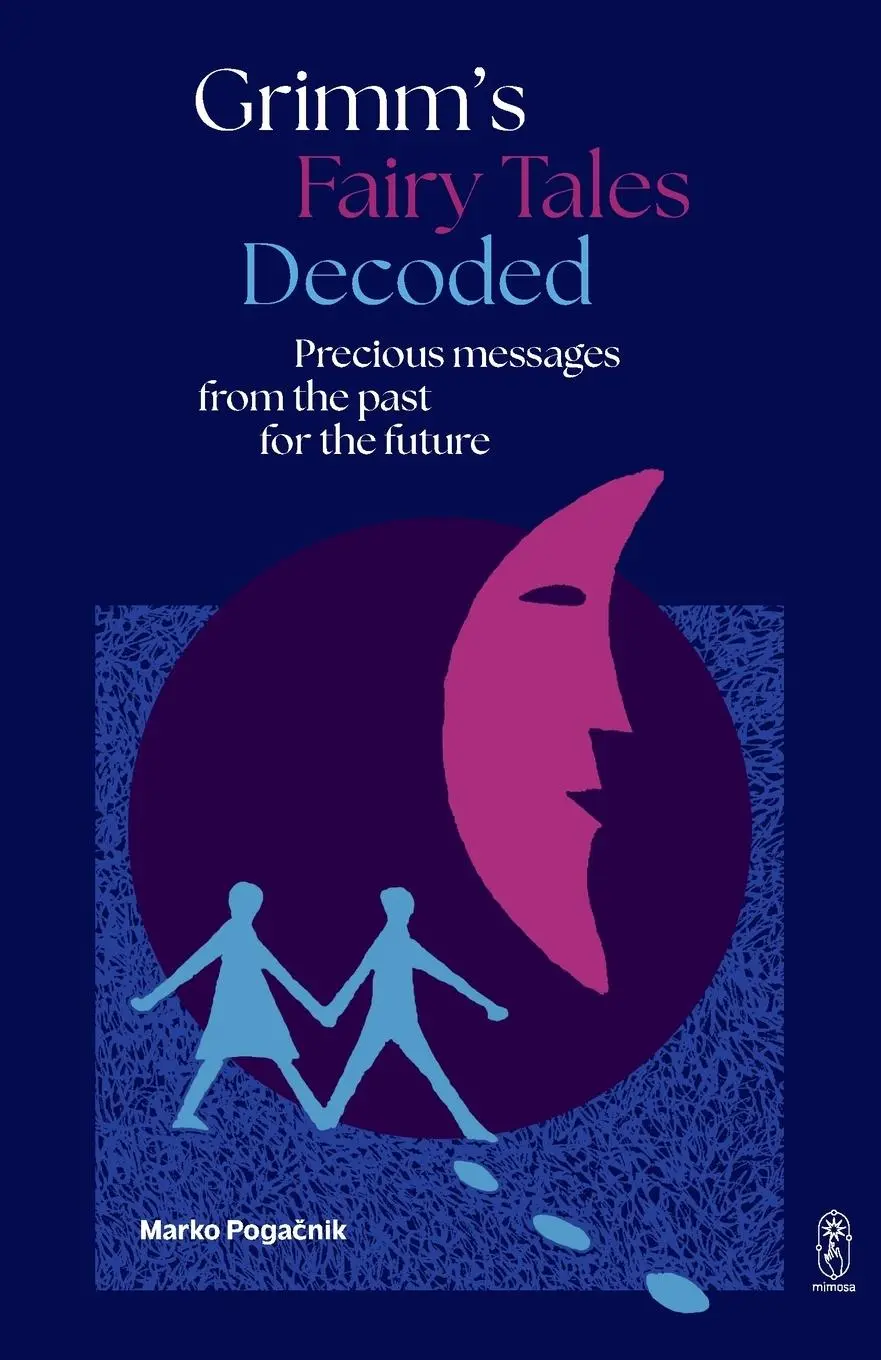 Cover: 9781912545506 | Grimm's Fairy Tales Decoded | Marko Pogacnik | Taschenbuch | Englisch
