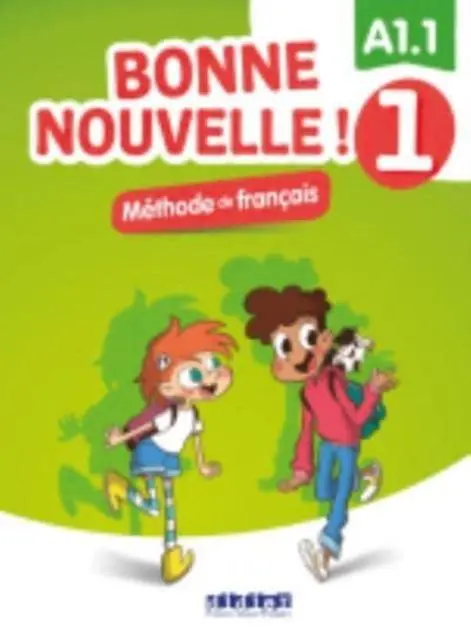 Cover: 9782278095506 | Bonne nouvelle! 1 - A1.1 + CD | Taschenbuch | Französisch | 2021