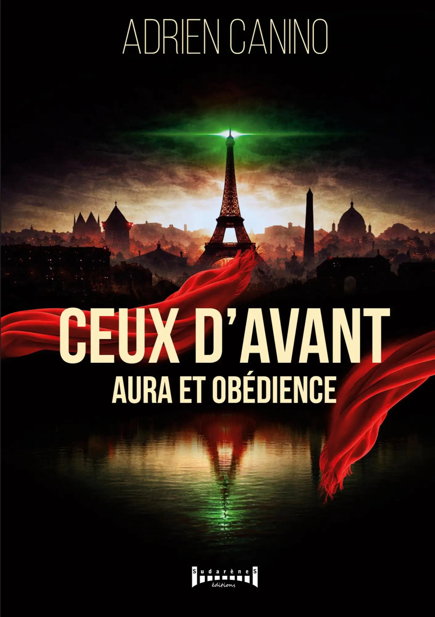 Cover: 9782374645506 | Ceux d'avant | Aura et obédience | Adrien Canino | Taschenbuch | 2026