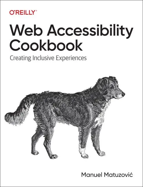 Cover: 9781098145606 | Web Accessibility Cookbook | Creating Inclusive Experiences | Buch