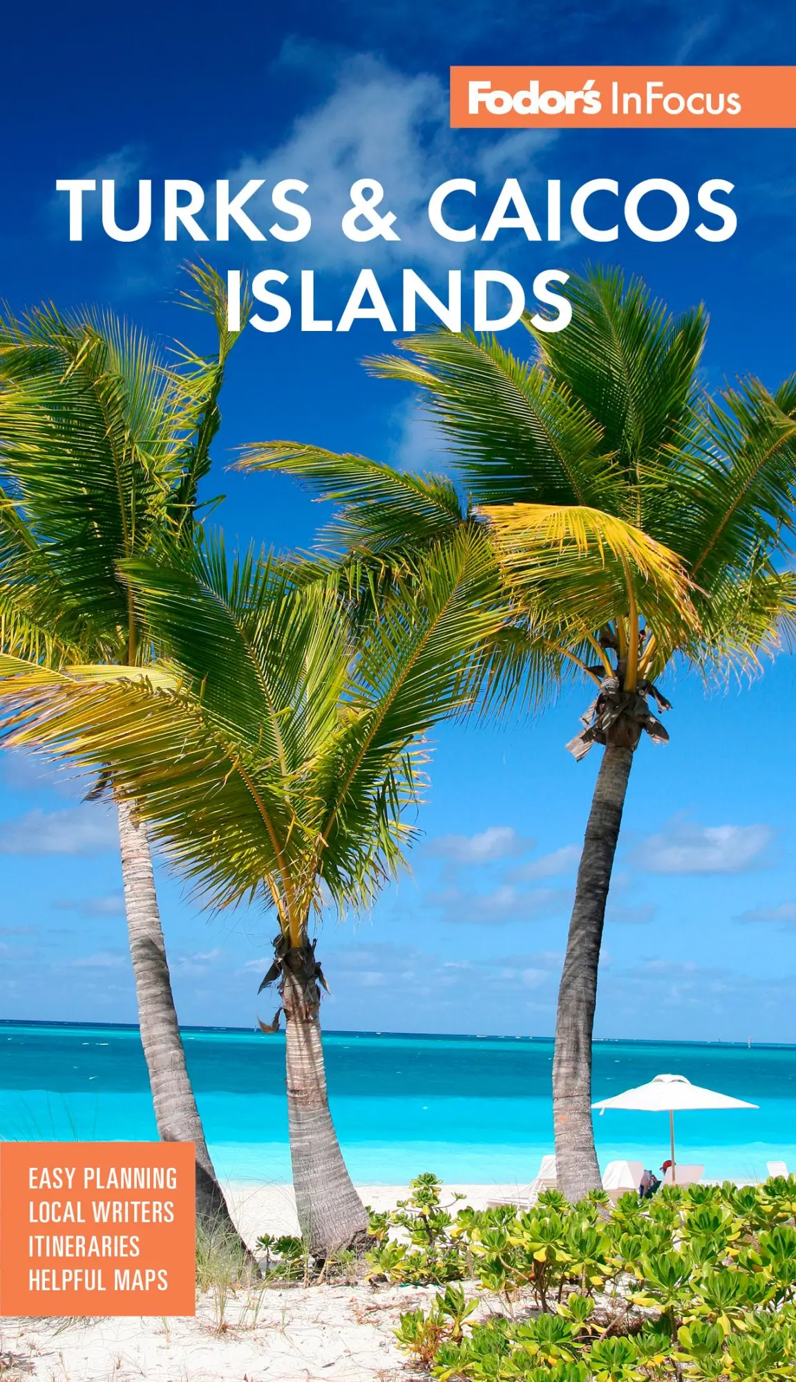 Cover: 9781640975606 | Fodor's InFocus Turks &amp; Caicos Islands | Fodor'S Travel Guides | Buch
