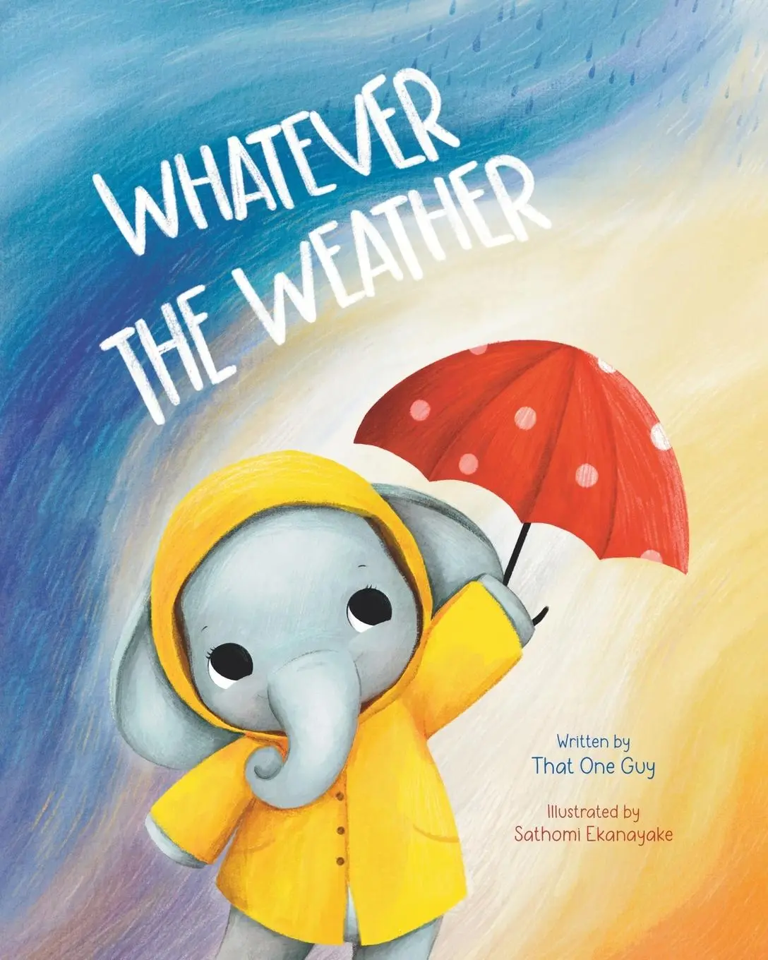Cover: 9781958935606 | Whatever the Weather | That One Guy | Taschenbuch | Englisch | 2025