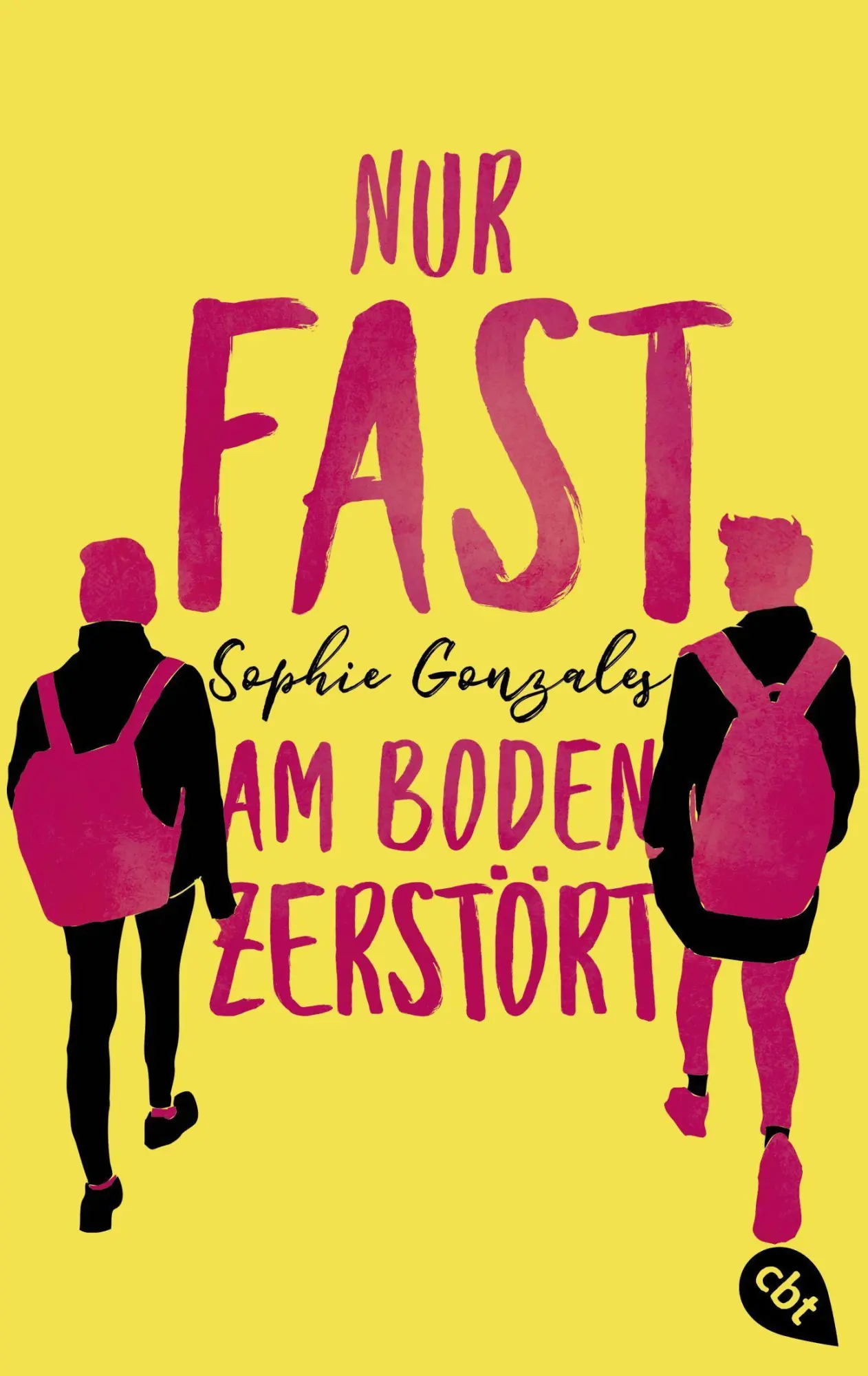 Cover: 9783570315606 | Nur fast am Boden zerstört | Sophie Gonzales | Taschenbuch | 336 S.