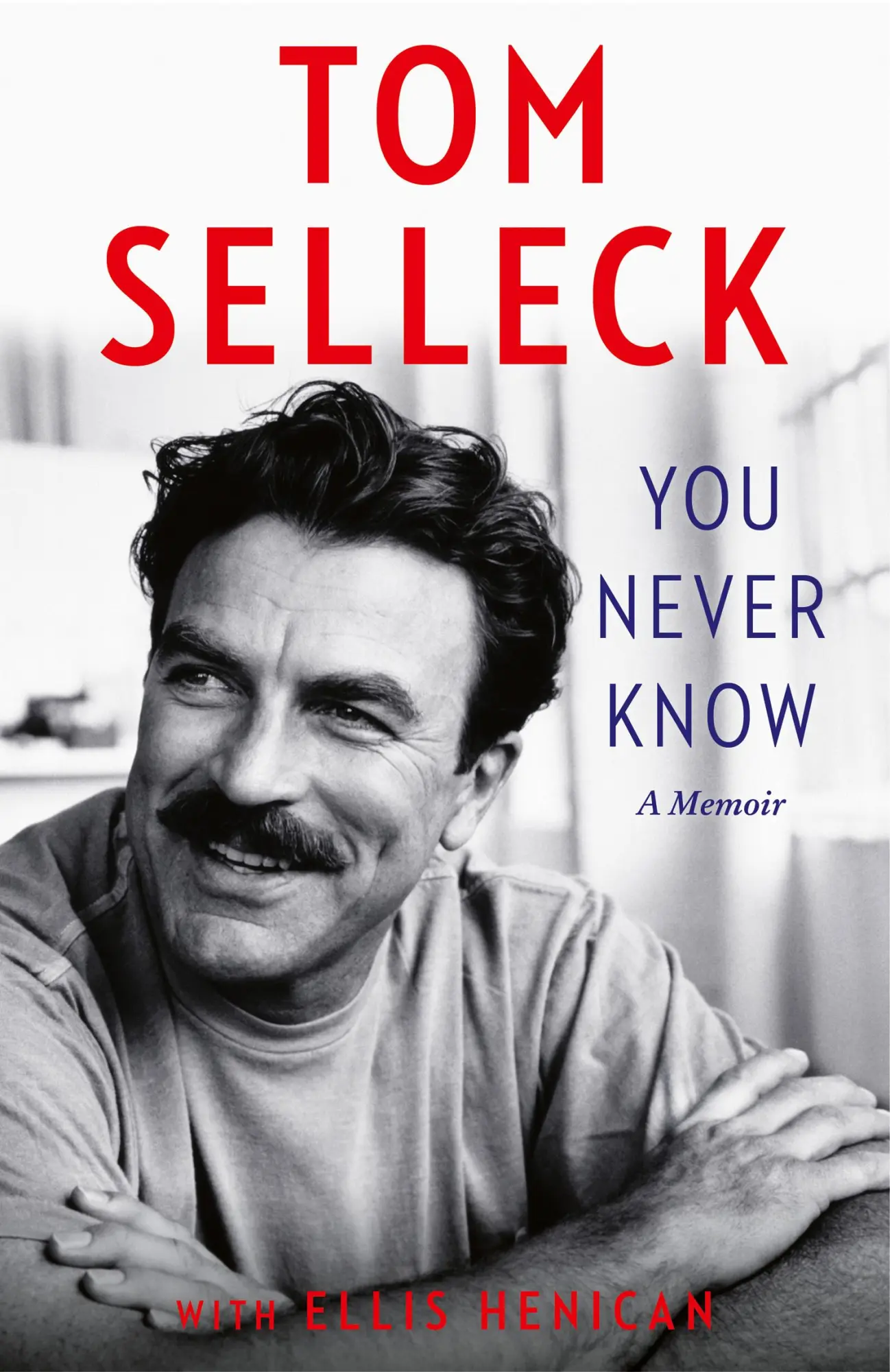 Cover: 9780008685706 | You Never Know | A Memoir | Tom Selleck | Taschenbuch | 352 S. | 2024