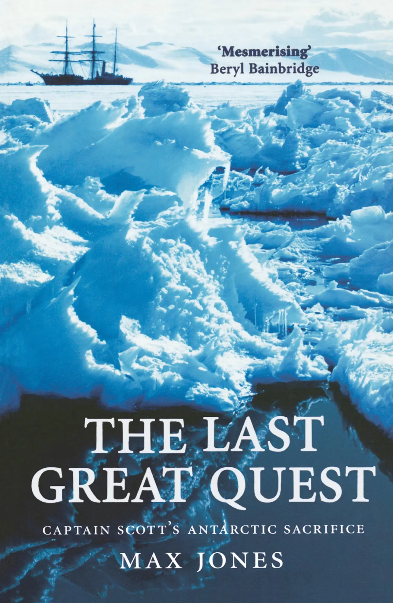 Cover: 9780192805706 | The Last Great Quest | Captain Scott's Antartctic Sacrifice | Jones