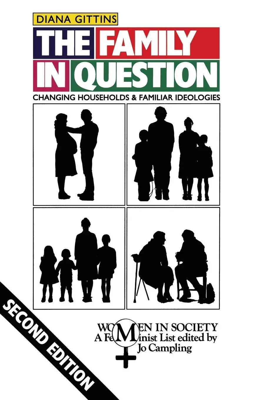 Cover: 9780333545706 | The Family in Question | Changing Households and Familiar Ideologies