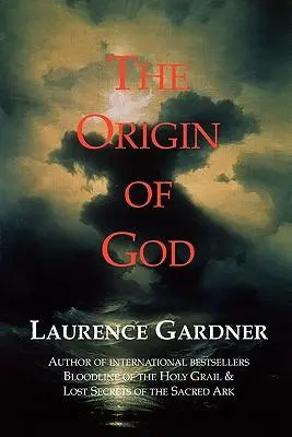 Cover: 9780956735706 | The Origin of God | Laurence Gardner | Taschenbuch | Englisch | 2010