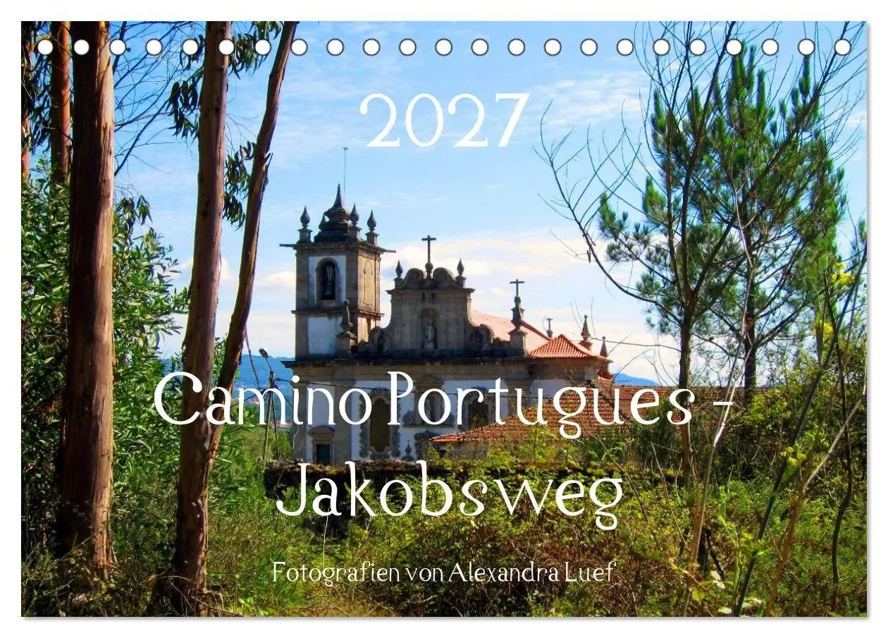 Cover: 9783569965706 | Camino Portugues - Jakobsweg (Tischkalender 2027 DIN A5 quer),...