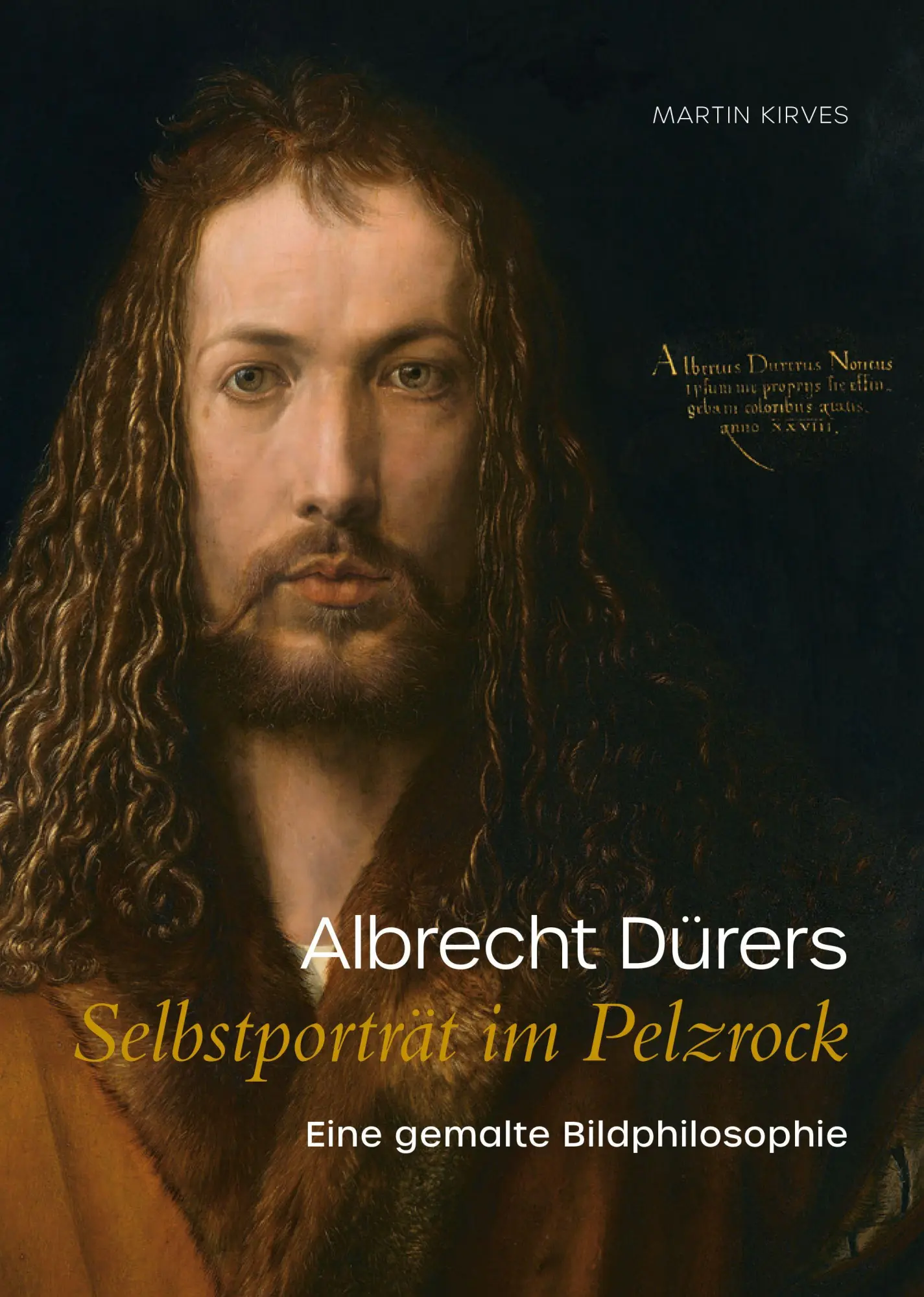 Cover: 9783731915706 | Albrecht Dürers Selbstporträt im Pelzrock | Martin Kirves | Buch