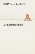 Cover: 9783842415706 | Das Dschungelbuch | Rudyard Kipling | Taschenbuch | 164 S. | Deutsch