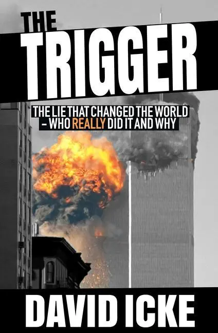 Cover: 9781916025806 | The Trigger: The Lie That Changed the World | David Icke | Taschenbuch