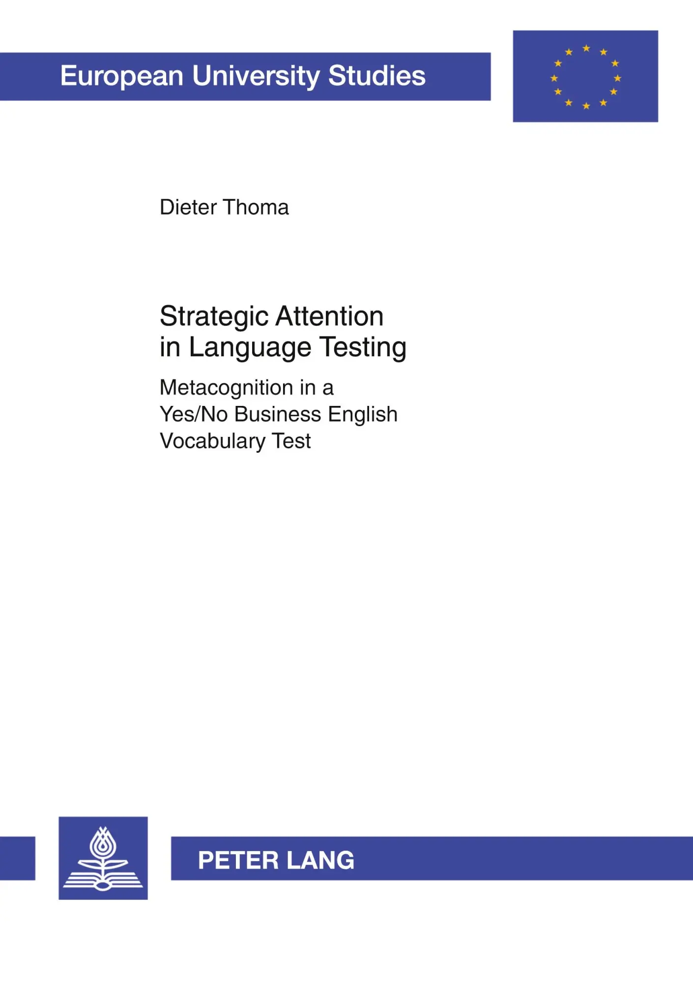 Cover: 9783631605806 | Strategic Attention in Language Testing | Dieter Thoma | Taschenbuch