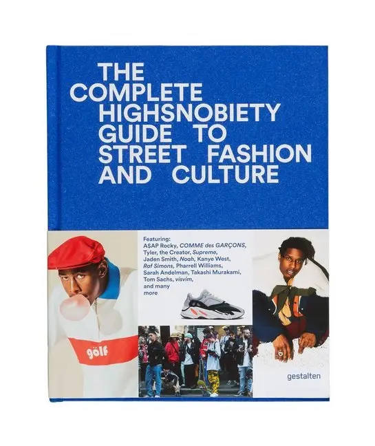 Cover: 9783899555806 | The Incomplete Highsnobiety Guide to Street Fashion and Culture | Buch