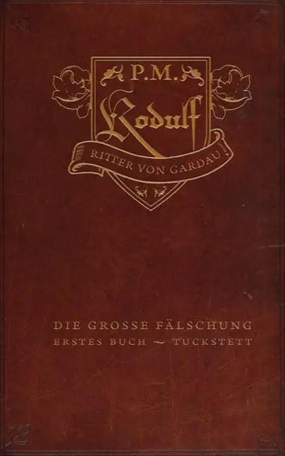 Cover: 9783948675806 | Die große Fälschung, 10 Teile | Band 1: Tuckstett | P. M. | Buch