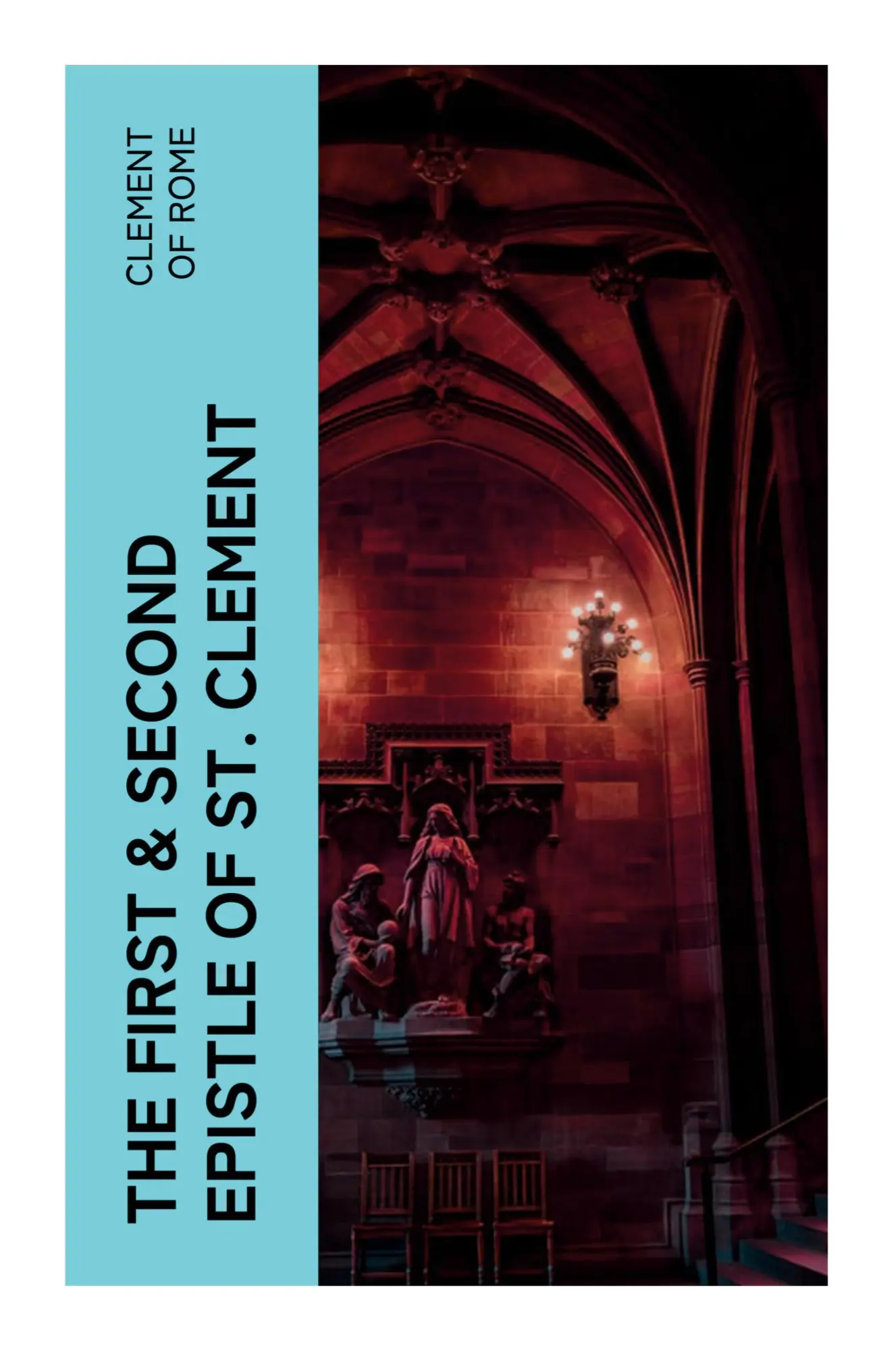 Cover: 9788027375806 | The First &amp; Second Epistle of St. Clement | Clement Of Rome | Buch