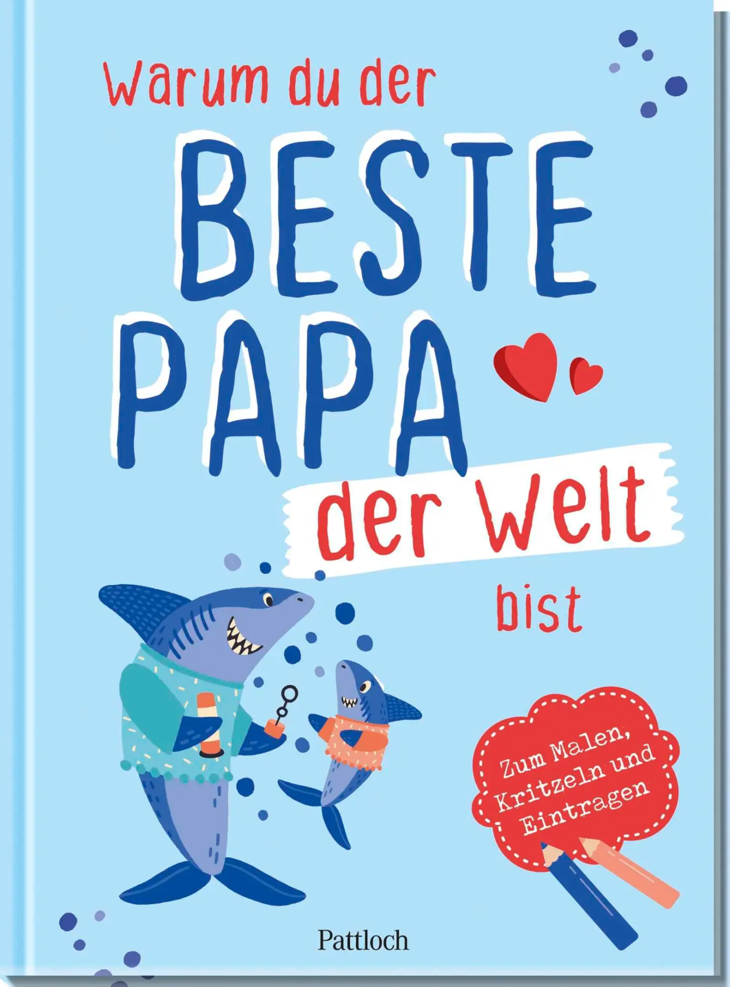 Cover: 4260308345906 | Warum du der beste Papa der Welt bist | Ella Rosenbusch | Notizbuch