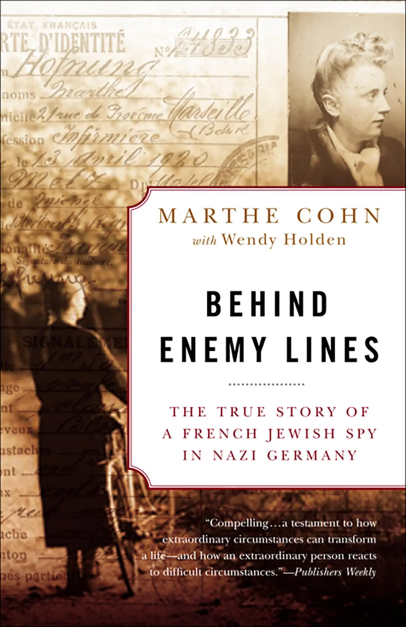 Cover: 9780307335906 | Behind Enemy Lines | Marthe Cohn (u. a.) | Taschenbuch | Crown | 2006