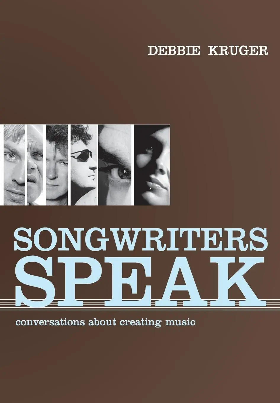 Cover: 9780645785906 | Songwriters Speak | Conversations about creating music | Debbie Kruger