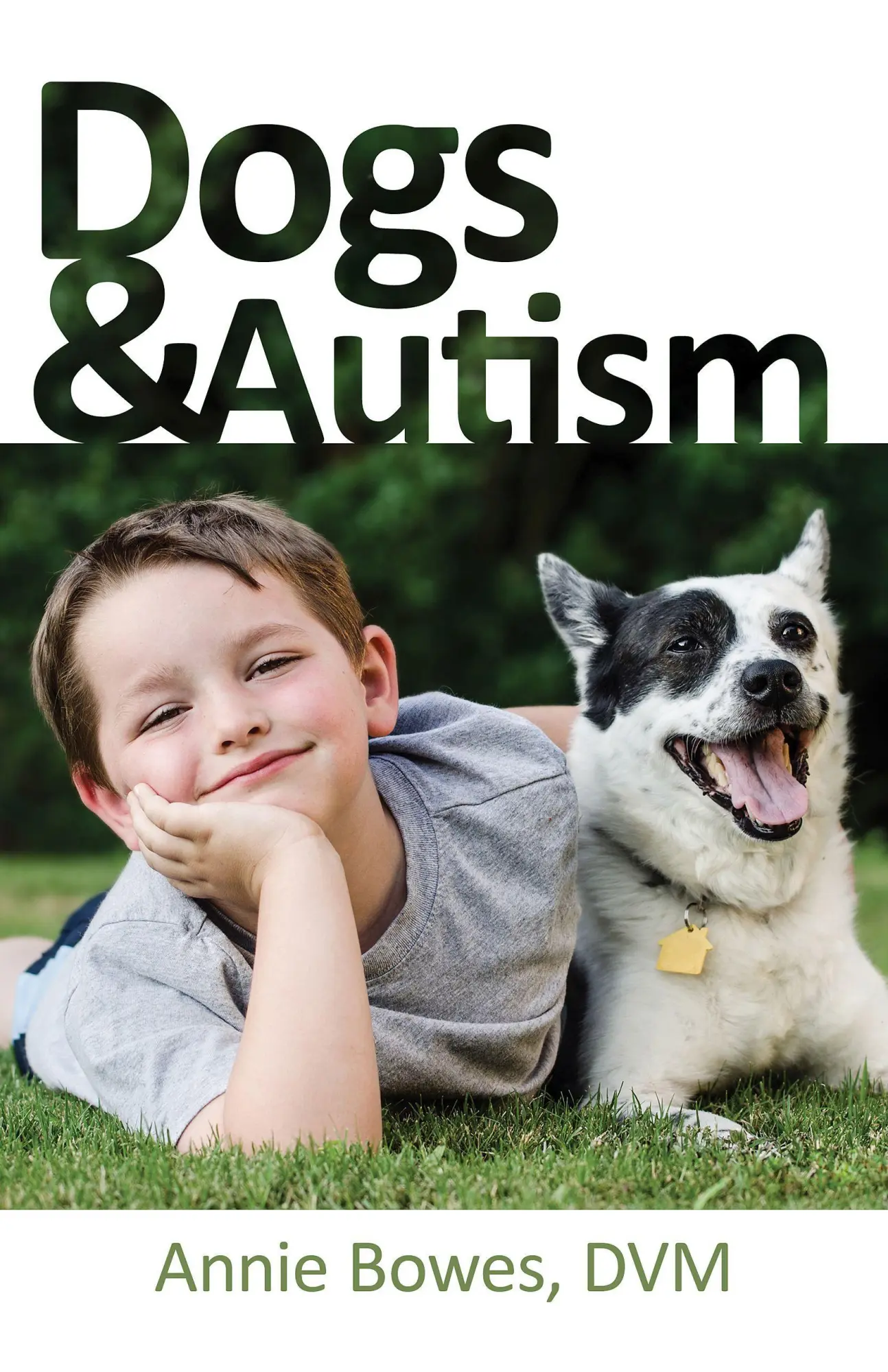 Cover: 9781941765906 | Dogs and Autism | Annie Bowes | Taschenbuch | Englisch | 2019