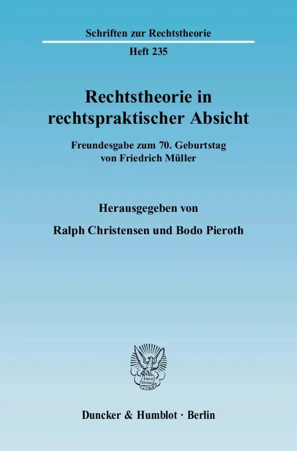 Rechtstheorie in rechtspraktischer Absicht