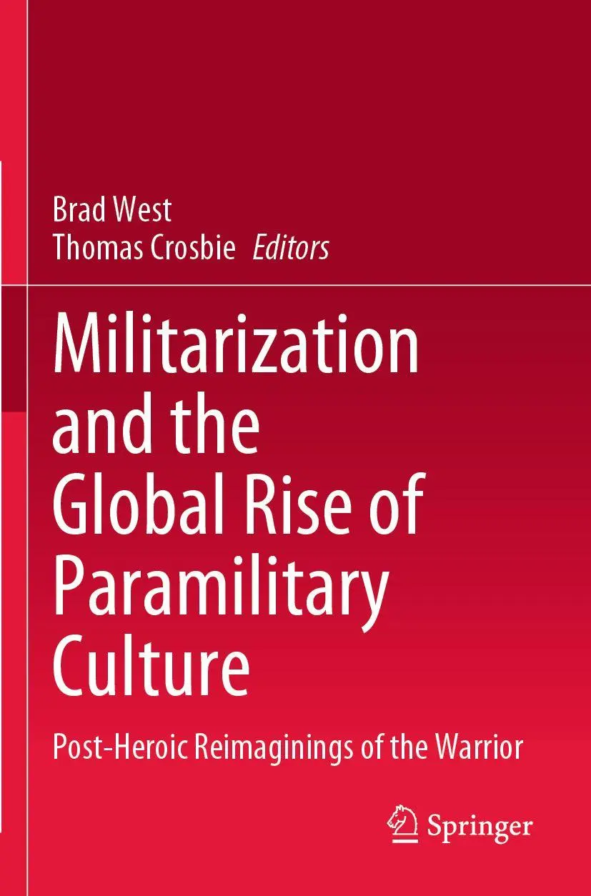Cover: 9789811655906 | Militarization and the Global Rise of Paramilitary Culture | Buch | vi