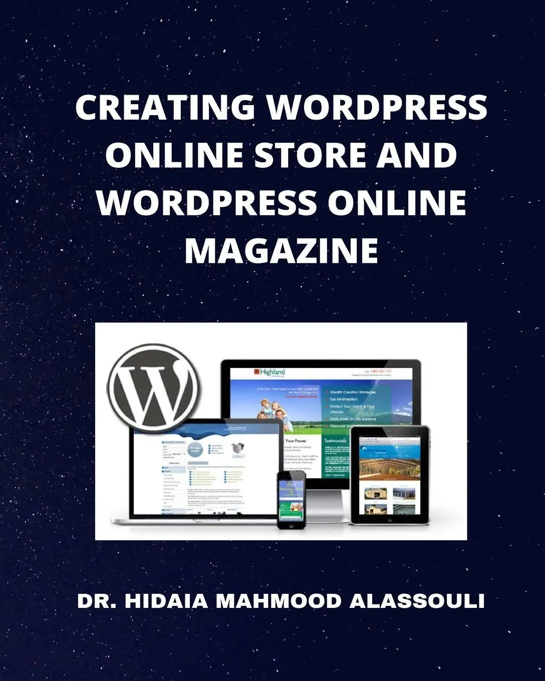 Cover: 9798211945906 | Creating Wordpress Online Store and Wordpress Online Magazine | Buch