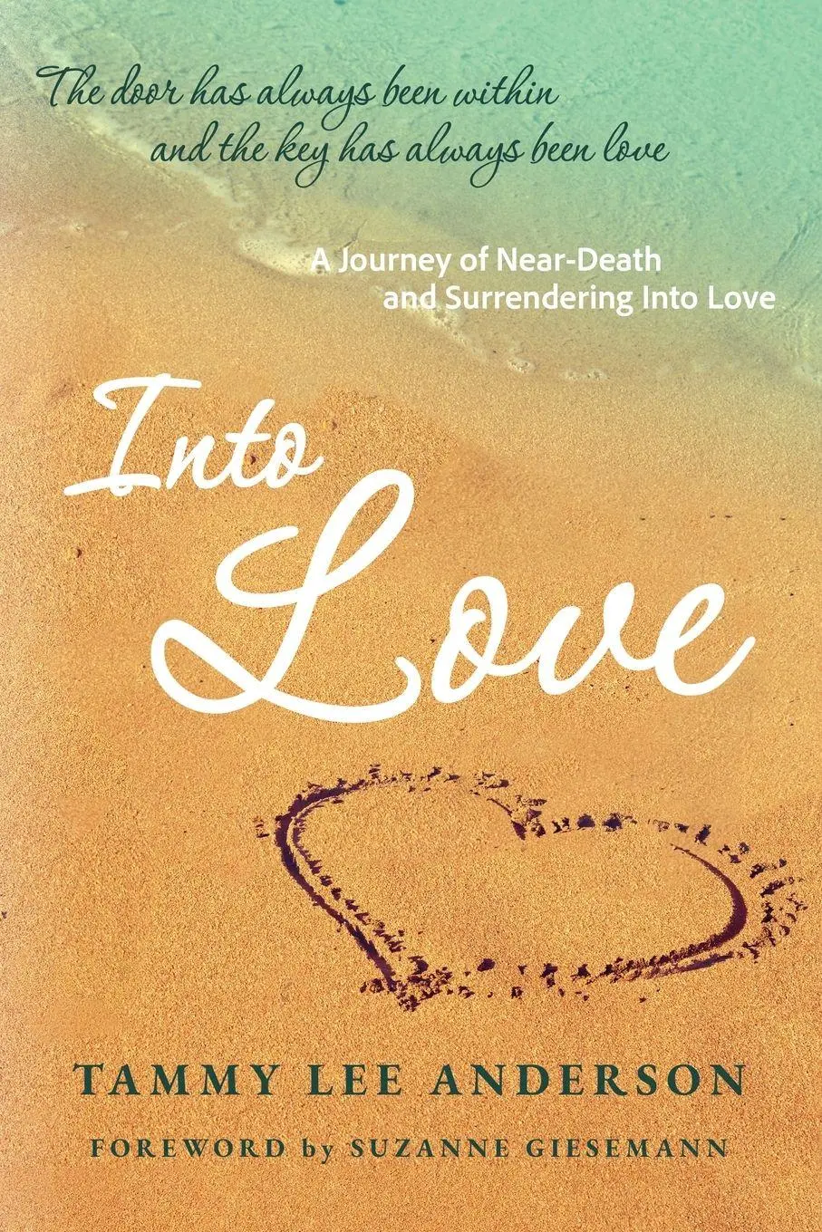 Cover: 9798998655906 | Into Love | Tammy Lee Anderson | Taschenbuch | Englisch | 2025