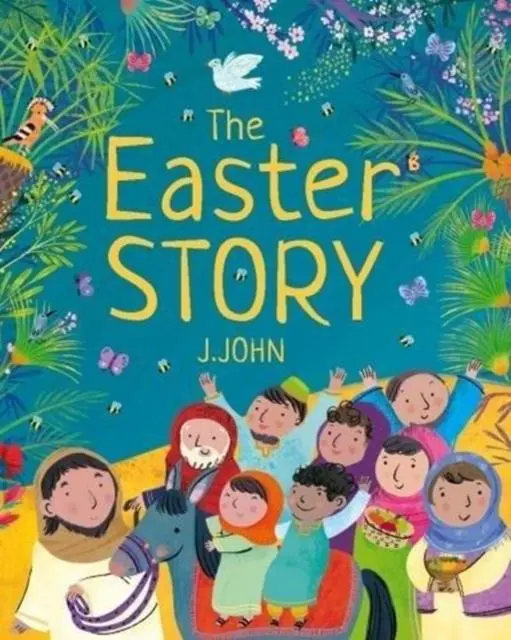 Cover: 9781912326006 | The Easter Story | J. John | Taschenbuch | Theology for Little People
