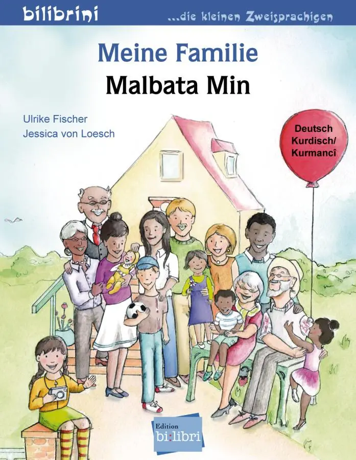 Cover: 9783191796006 | Meine Familie. Kinderbuch Deutsch-Kurdisch/Kurmancî | Fischer (u. a.)