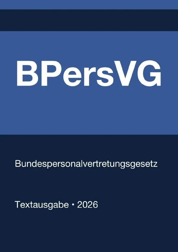 Cover: 9783565186006 | BPersVG - Bundespersonalvertretungsgesetz (Deutschland) 2026 | Buch