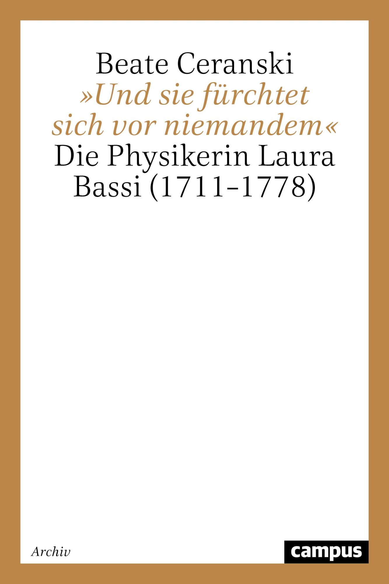 Cover: 9783593356006 | »Und sie fürchtet sich vor niemandem« | Beate Ceranski | Taschenbuch