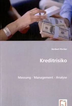 Cover: 9783639056006 | Kreditrisiko | Messung - Management - Analyse | Herbert Pircher | Buch