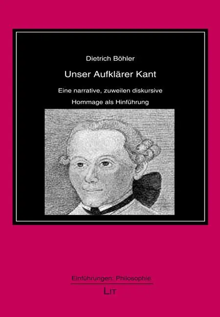 Cover: 9783643156006 | Unser Aufklärer Kant | Dietrich Böhler | Taschenbuch | 80 S. | Deutsch