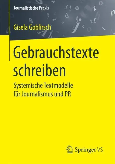 Cover: 9783658176006 | Gebrauchstexte schreiben | Gisela Goblirsch | Taschenbuch | Paperback