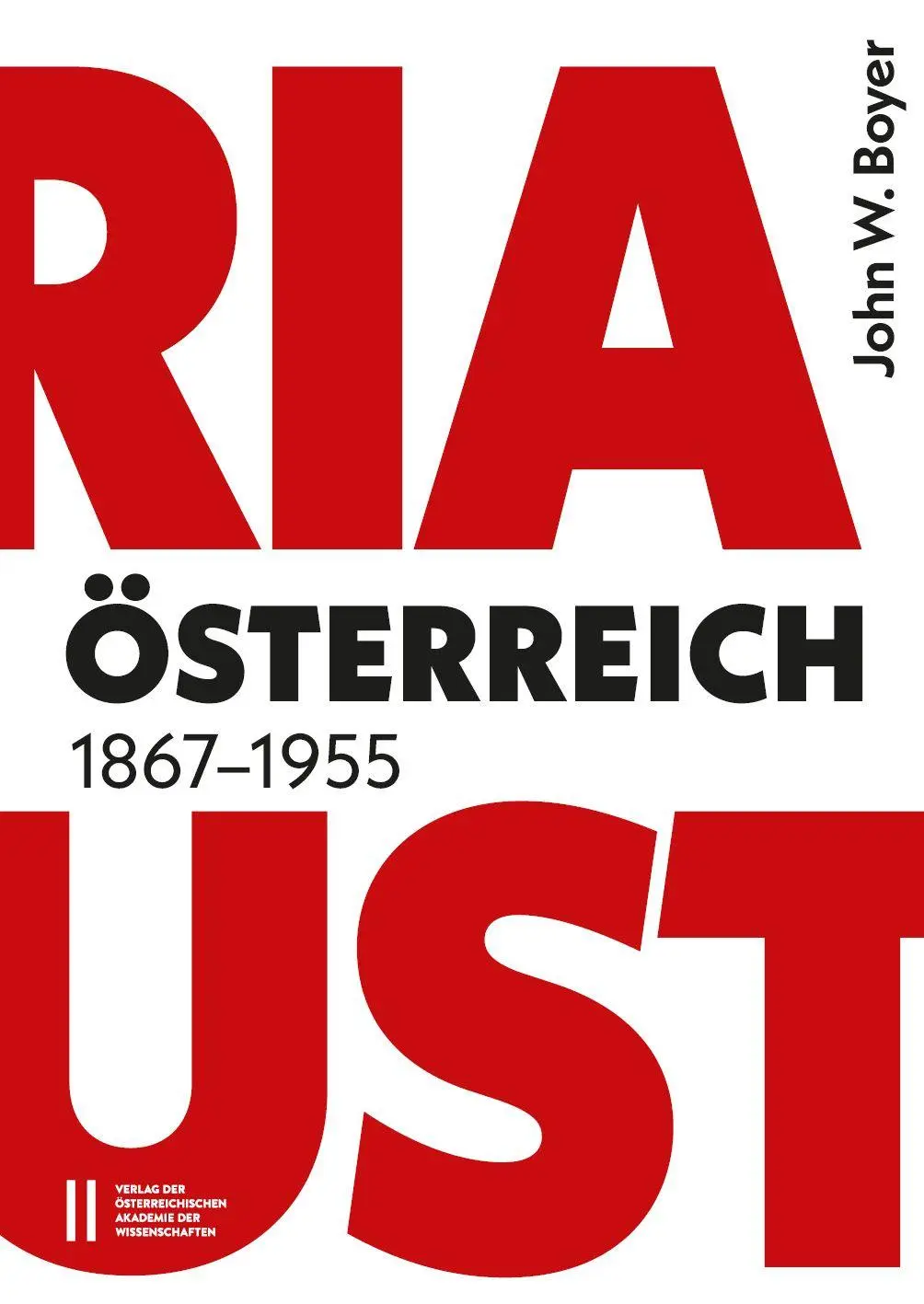 Cover: 9783700196006 | Österreich 1867¿1955 | Aus dem Englischen übersetzt von Otmar Binder